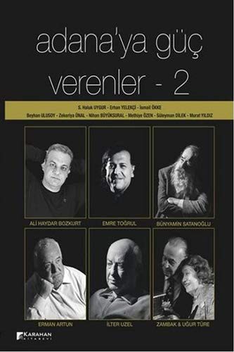 Adana'ya Güç Verenler : 2 kitap kapağı