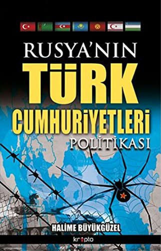 Rusya'nın Türk Cumhuriyetleri Politikası kitap kapağı