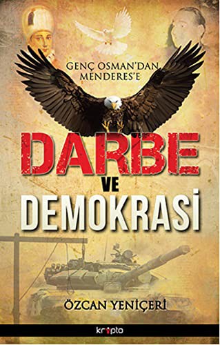 Genç Osman'dan Menderes'e Darbe ve Demokrasi kitap kapağı