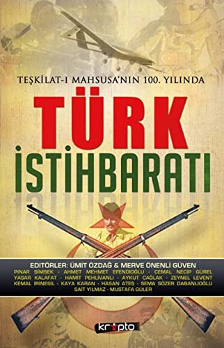 Teşkilat-ı Mahsusa'nın 100. Yılında Türk İstihbaratı kitap kapağı
