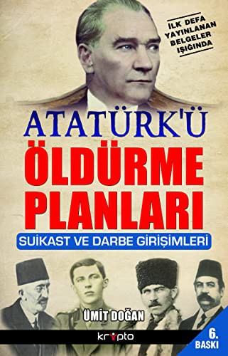 Atatürk’ü Öldürme Planları kitap kapağı