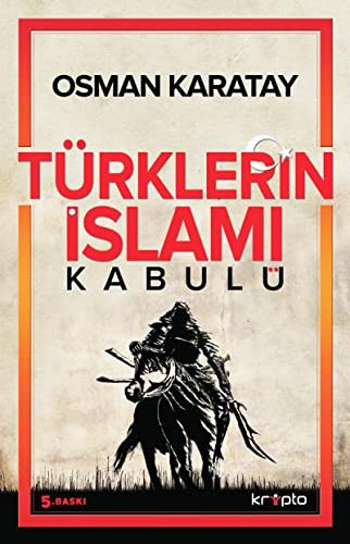 Türklerin İslamı Kabulü kitap kapağı