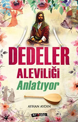Dedeler Aleviliği Anlatıyor kitap kapağı