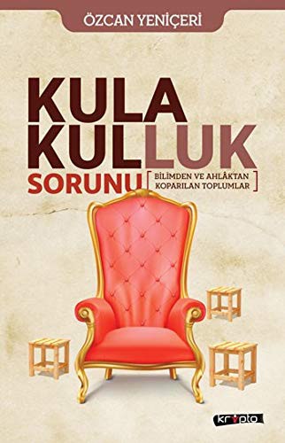 Kula Kulluk Sorunu kitap kapağı