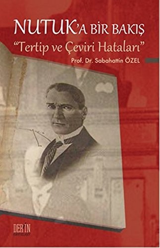 Nutuk'a Bir Bakış Tertip ve Çeviri Hataları kitap kapağı