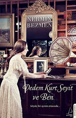 Dedem Kurt Seyit ve Ben kitap kapağı