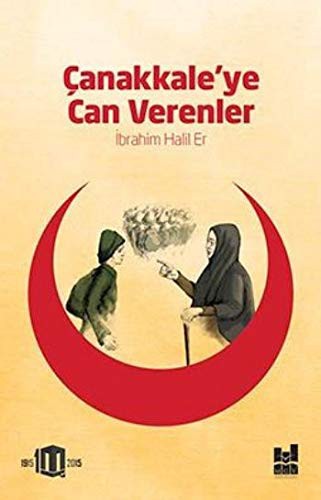 Çanakkale'ye Can Verenler kitap kapağı