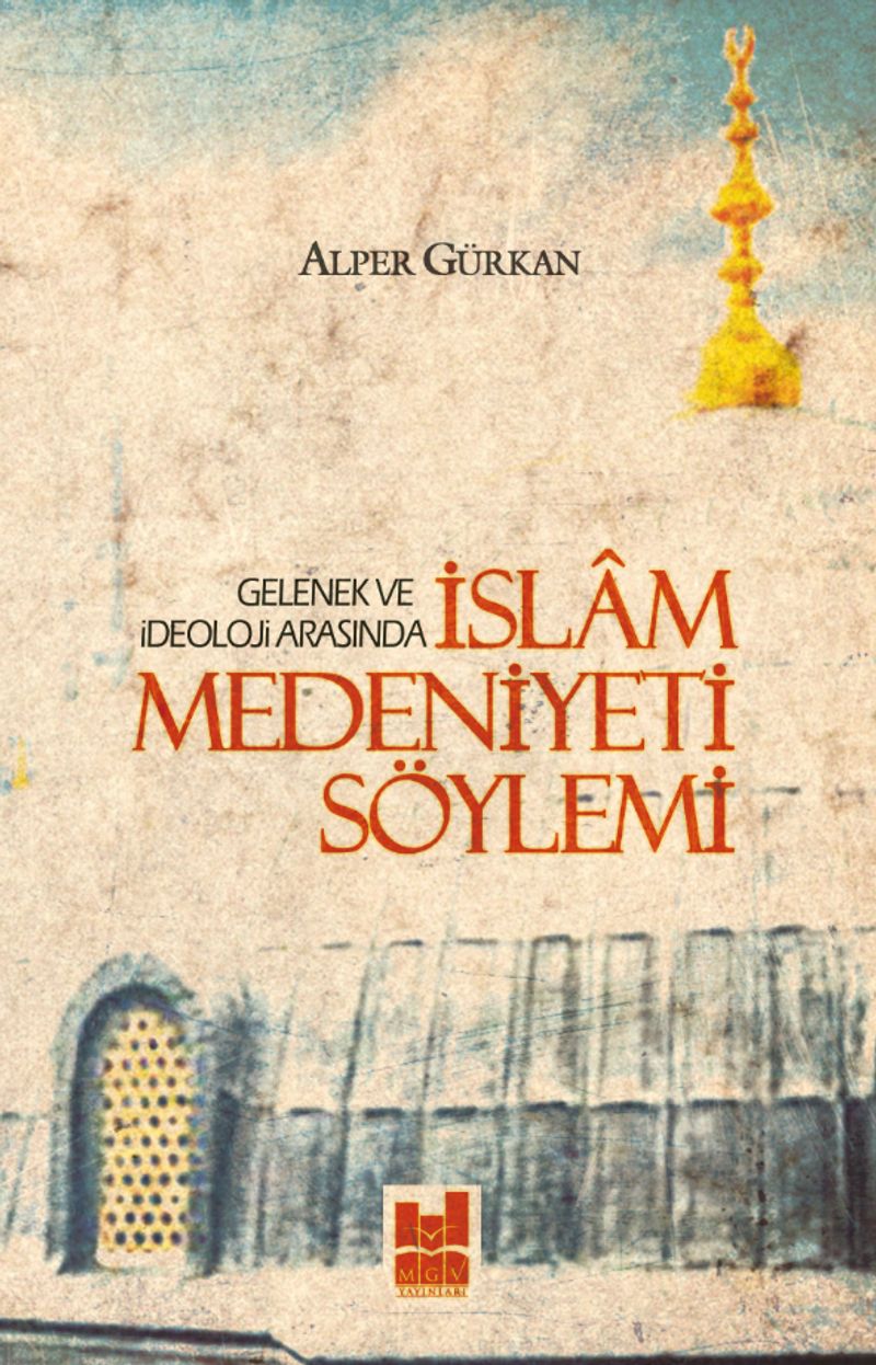 İslam Medeniyeti Söylemi kitap kapağı