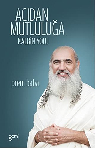 Acıdan Mutluluğa Kalbin Yolu kitap kapağı