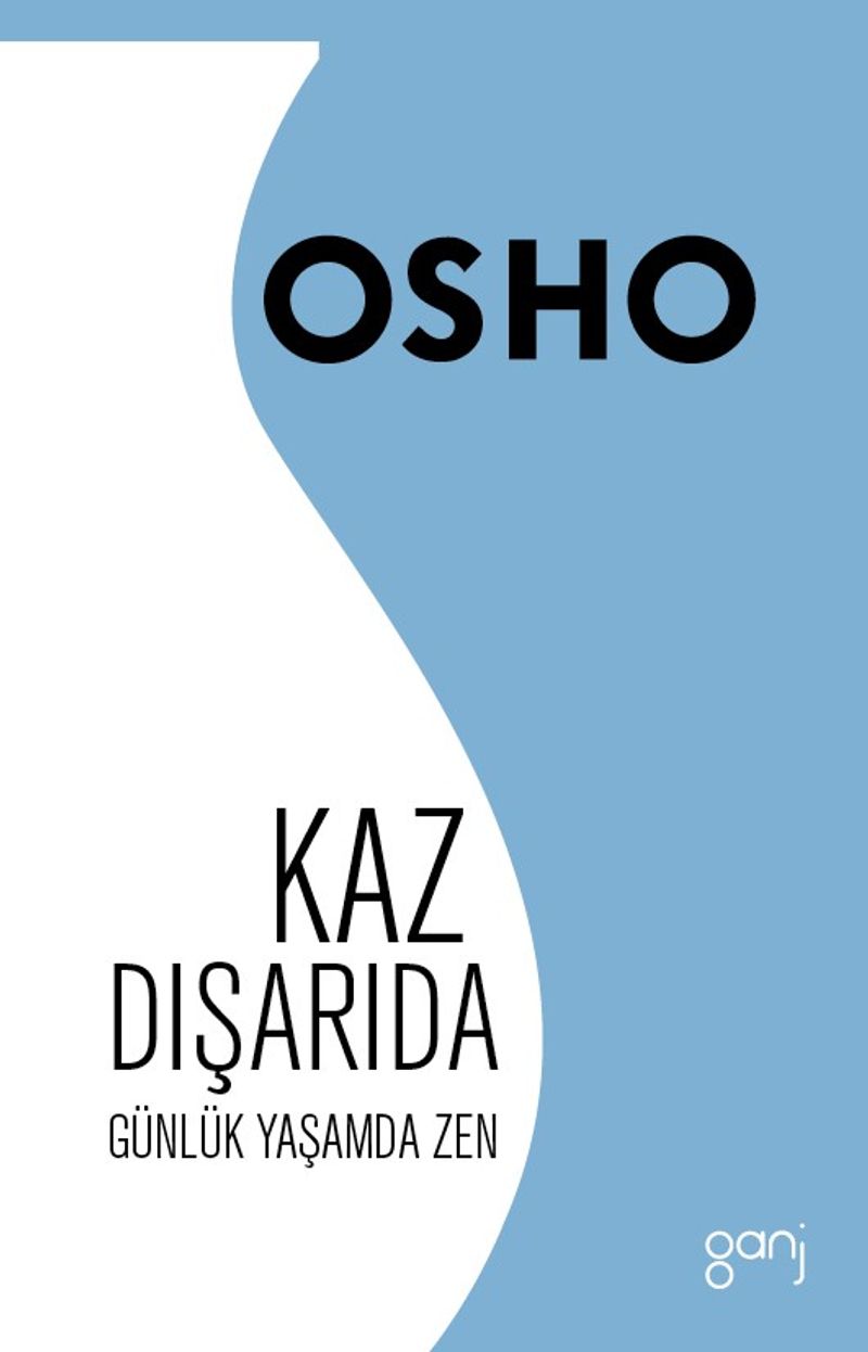 Kaz Dışarıda Günlük Yaşamda Zen kitap kapağı
