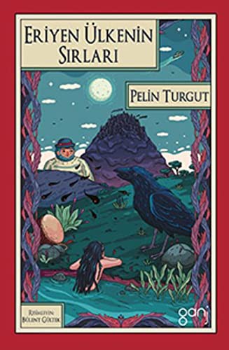 Eriyen Ülkenin Sırları kitap kapağı