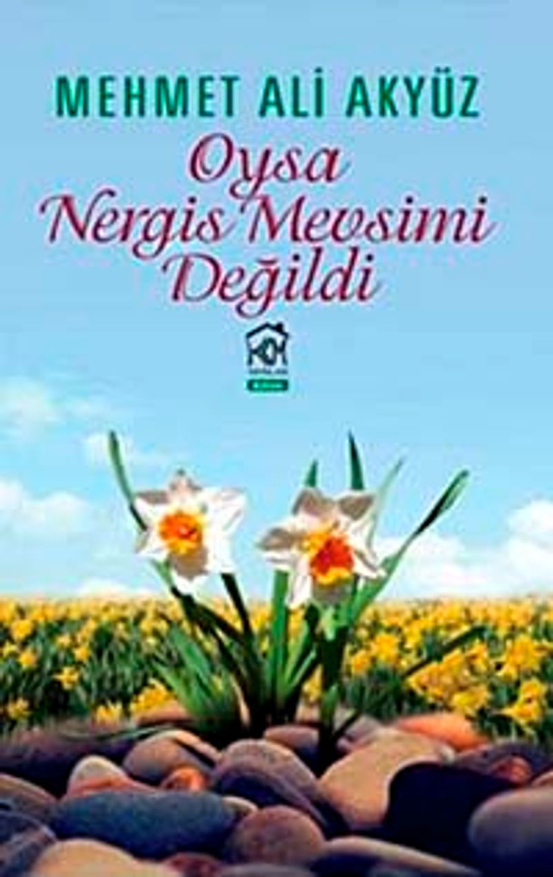 Oysa Nergis Mevsimi Değildi kitap kapağı