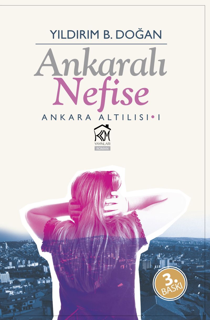 Ankaralı Nefise / Ankara Altılısı 1 kitap kapağı