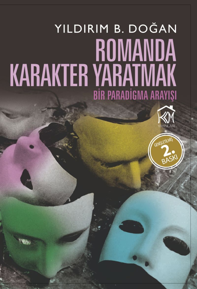 Romanda Karakter Yaratmak Bir Paradigma Arayışı kitap kapağı