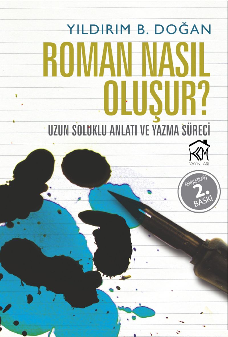 Roman Nasıl Oluşur? Uzun Soluklu Anlatı ve Yazma Süreci kitap kapağı