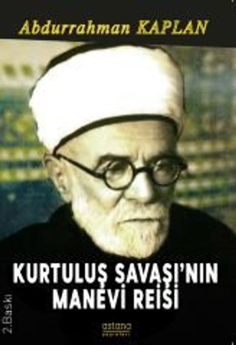 Kurtuluş Savaşı'nın Manevi Reisi kitap kapağı