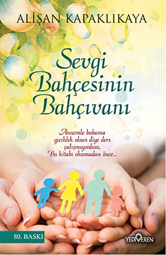 Sevgi Bahçesinin Bahçıvanı kitap kapağı
