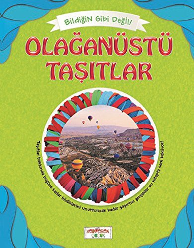 Olağanüstü Taşıtlar / Bildiğin Gibi Değil kitap kapağı