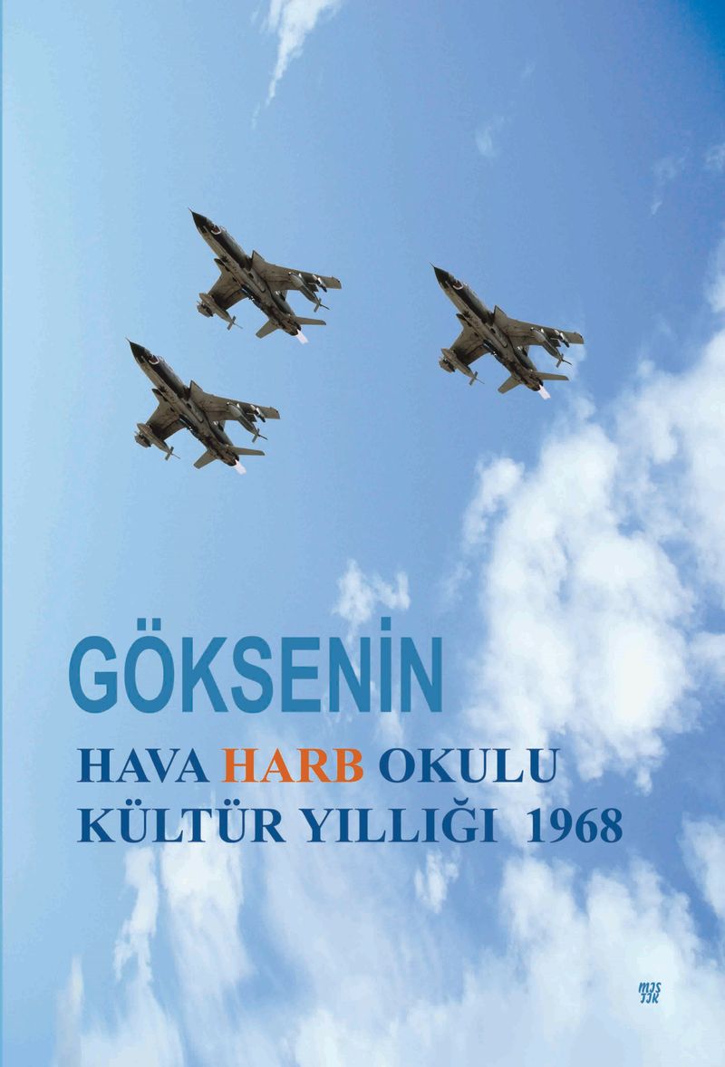Göksenin Hava Harb Okulu Kültür Yıllığı 1968 kitap kapağı