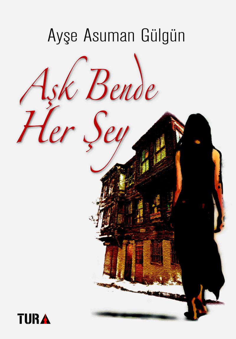 Aşk Bende Her Şey kitap kapağı
