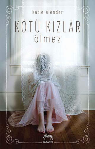 Kötü Kızlar Ölmez kitap kapağı