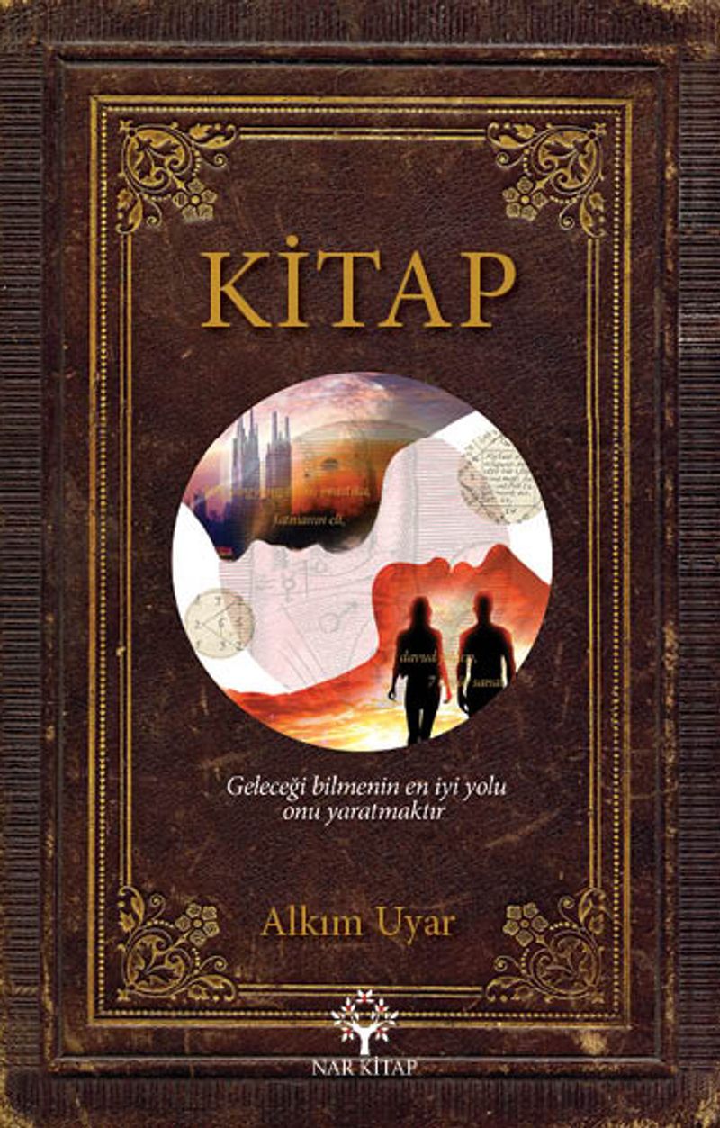 Kitap Geleceği Bilmenin En İyi Yolu Onu Yaratmaktır kitap kapağı
