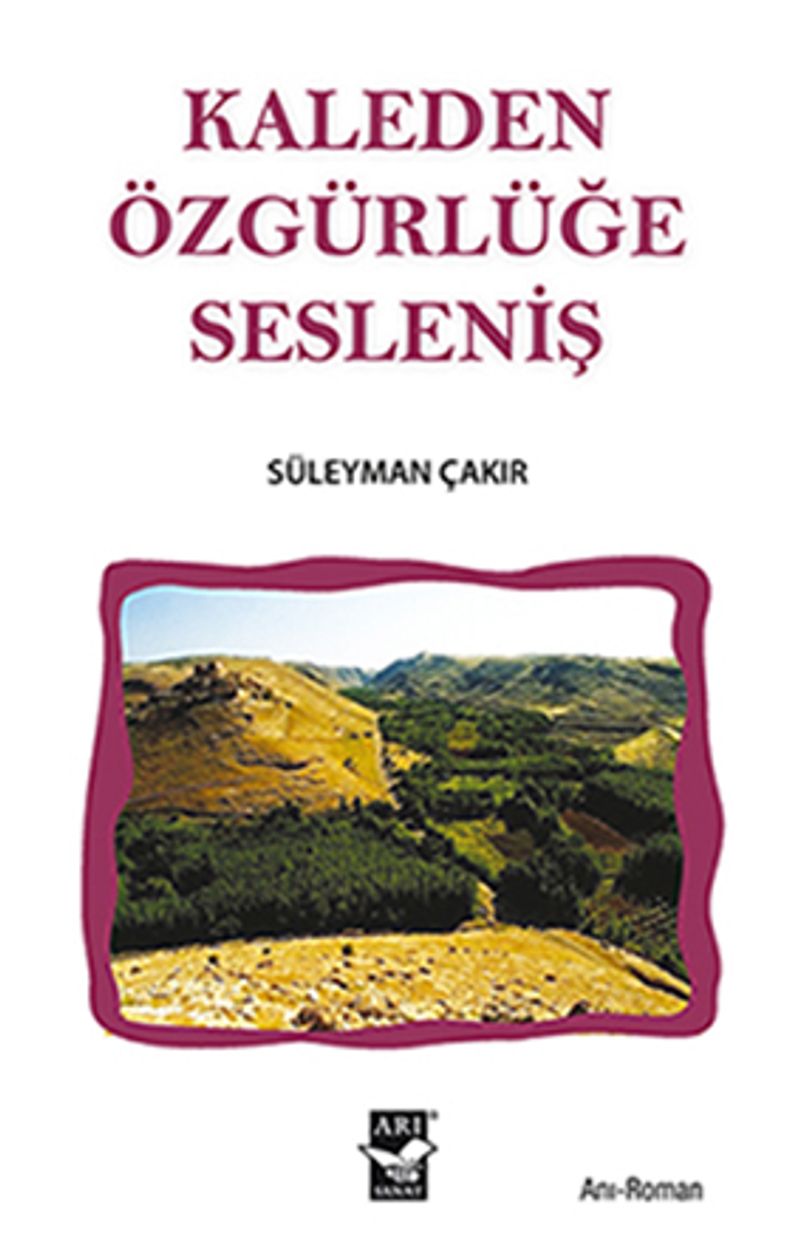 Kaleden Özgürlüğe Sesleniş kitap kapağı