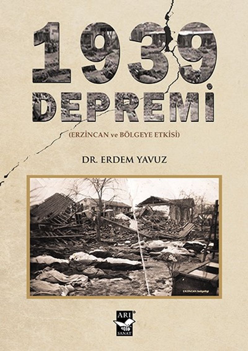1939 Depremi Erzincan ve Bölgeye Etkisi kitap kapağı
