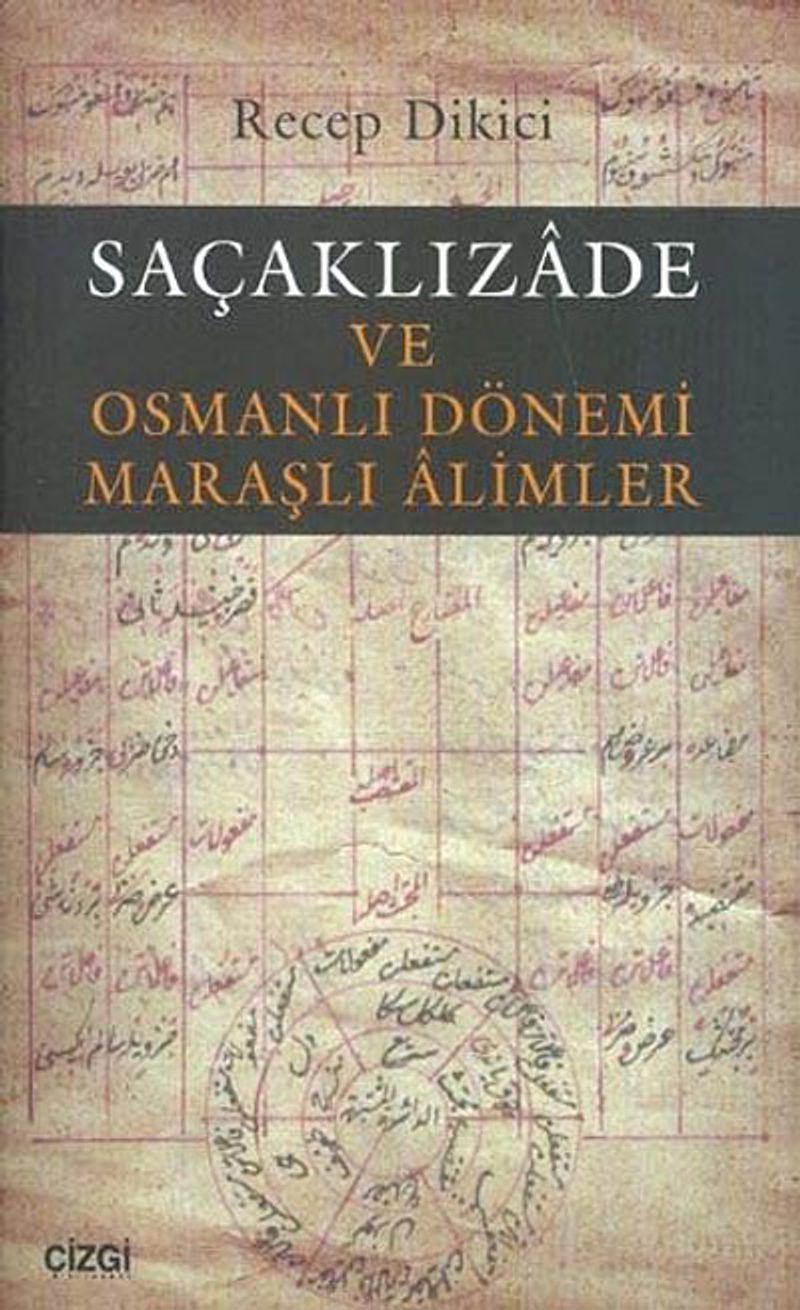 Saçaklızade ve Osmanlı Dönemi Maraşlı Alimler kitap kapağı