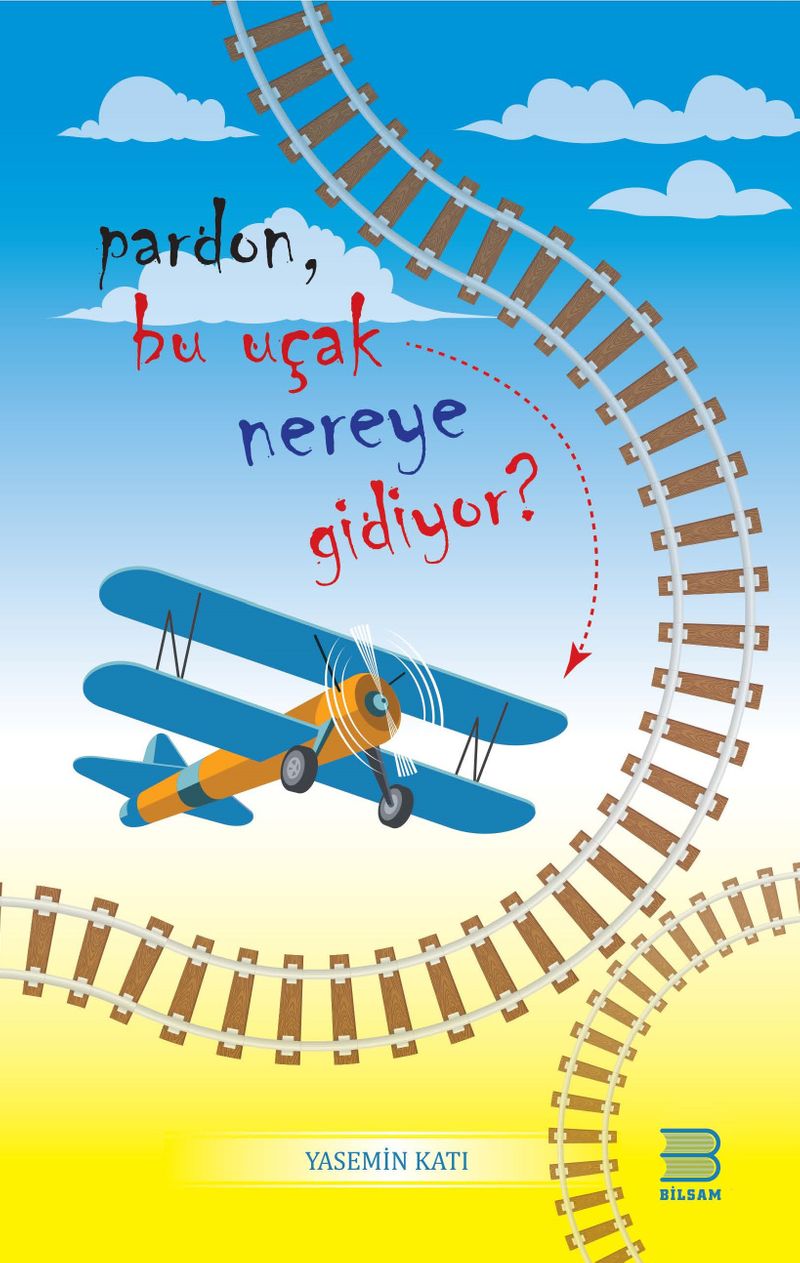 Pardon, Bu Uçak Nereye Gidiyor? kitap kapağı