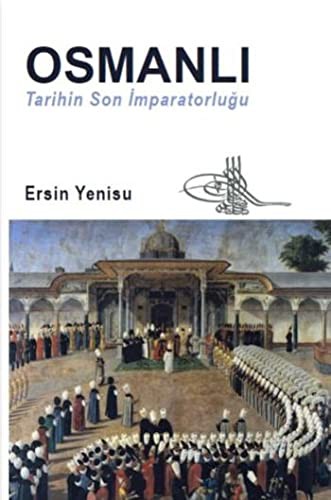 Osmanlı Tarihin Son İmparatorluğu kitap kapağı