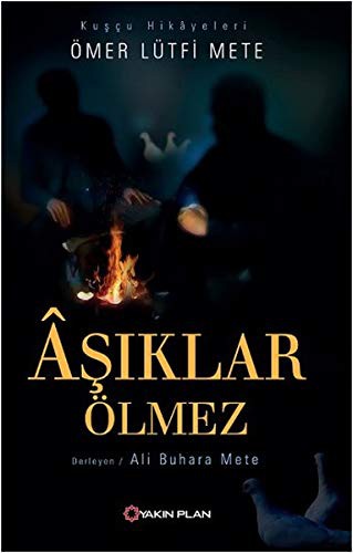Aşıklar Ölmez kitap kapağı