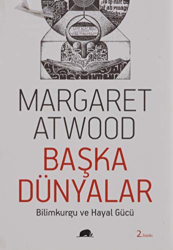Başka Dünyalar & Bilimkurgu ve Hayal Gücü kitap kapağı