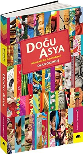 Doğu Asya & Alternatif Bir Gezi Rehberi kitap kapağı