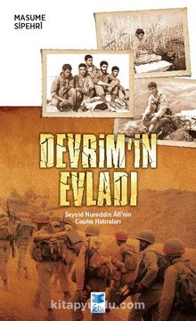 Devrim'in Evladı Seyyid Nureddin Âfî'nin Cephe Hatıraları kitap kapağı