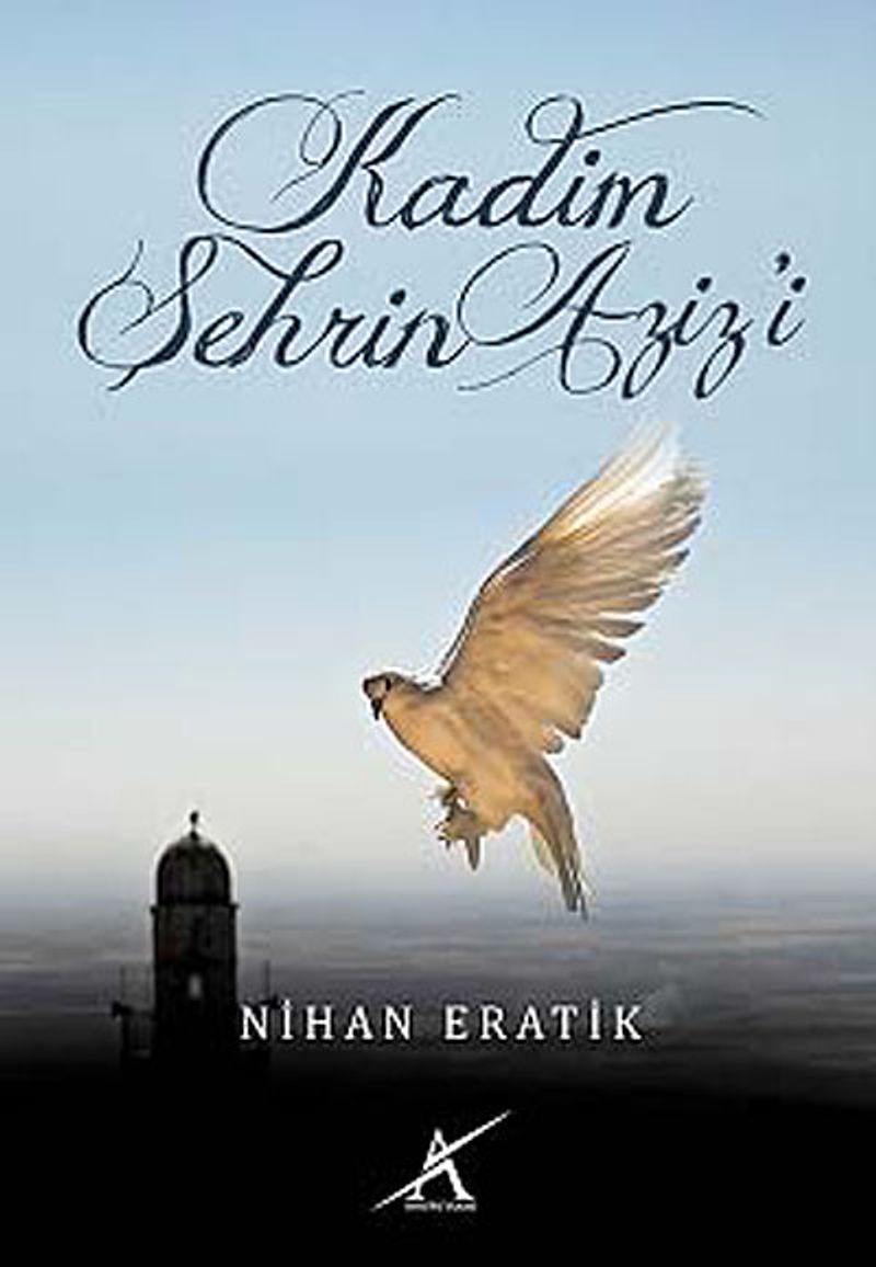 Kadim Şehrin Aziz'i kitap kapağı