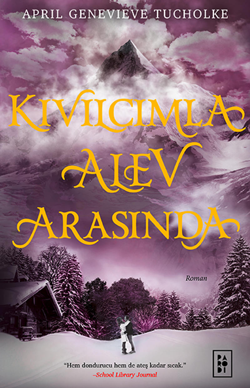 Kıvılcımla Alev Arasında / Işıltı Serisi 2 (Ciltli) kitap kapağı