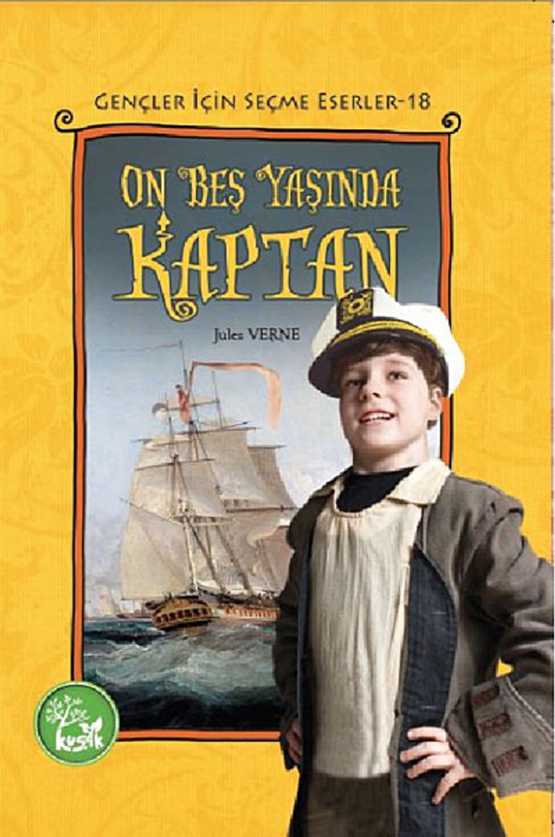 On Beş Yaşında Bir Kaptan / Gençler İçin Seçme Eserler -18 kitap kapağı