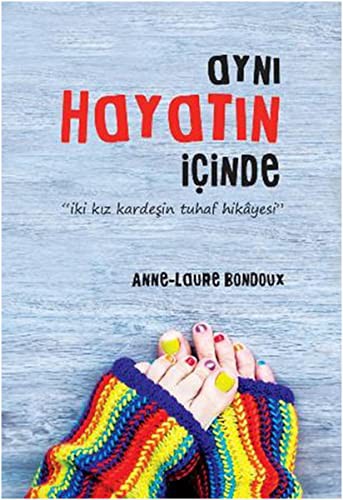 Aynı Hayatın İçinde kitap kapağı