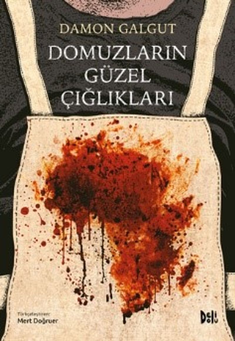 Domuzların Güzel Çığlıkları kitap kapağı