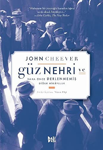 Güz Nehri ve Daha Önce Derlenmemiş Diğer Hikayeler kitap kapağı