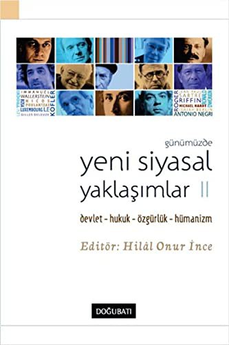 Günümüzde Yeni Siyasal Yaklaşımlar  2 & Devlet-Hukuk-Özgürlük-Hümanizm kitap kapağı