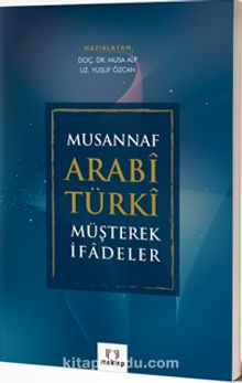 Musannaf Arabi Türki Müşterek İfadeler kitap kapağı