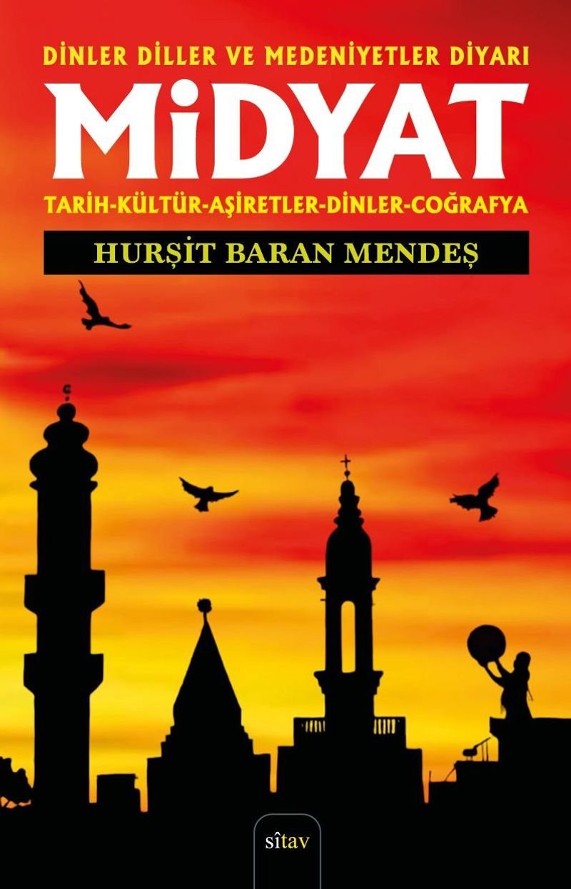 Midyat Tarih - Kültür - Aşiretler - Dinler-Coğrafya kitap kapağı