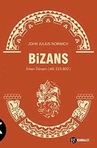 Bizans I Erken Dönem (MS 323-802) kitap kapağı