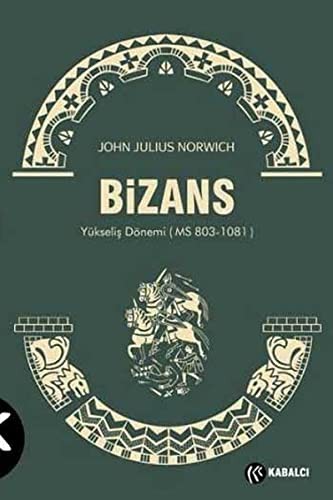 Bizans II Yükseliş Dönemi (MS 803-1081) kitap kapağı