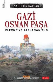 Gazi Osman Paşa & Plevne'ye Saplanan Tuğ kitap kapağı