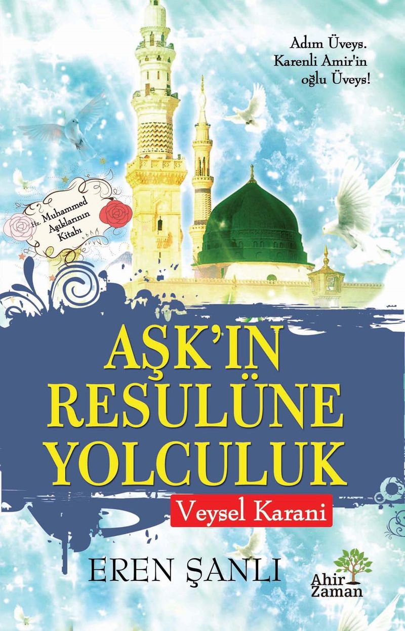 Aşkın Resulüne Yolculuk Veysel Karani kitap kapağı