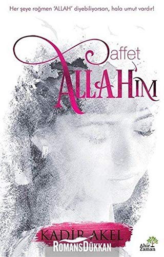 Affet Allah'ım kitap kapağı