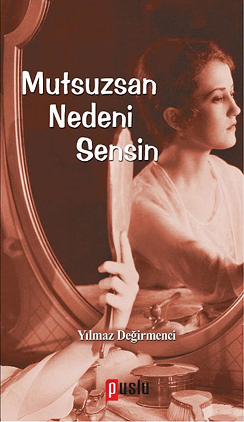 Mutsuzsan Nedeni Sensin kitap kapağı